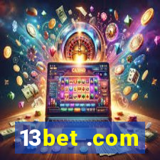 13bet .com